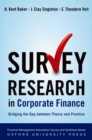 Survey Research in Corporate Finance : Bridging the Gap between Theory and Practice - eBook
