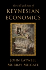 The Fall and Rise of Keynesian Economics - eBook