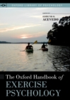 The Oxford Handbook of Exercise Psychology - eBook