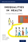 Inequalities in Health : Concepts, Measures, and Ethics - eBook