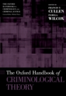 The Oxford Handbook of Criminological Theory - eBook