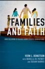 Families and Faith : How Religion is Passed Down across Generations - eBook
