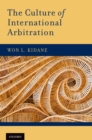 The Culture of International Arbitration - eBook