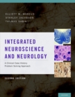Integrated Neuroscience and Neurology : A Clinical Case History Problem Solving Approach - eBook