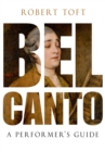Bel Canto : A Performer's Guide - eBook
