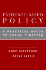 Evidence-Based Policy : A Practical Guide to Doing It Better - eBook