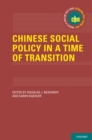 Chinese Social Policy in a Time of Transition - eBook