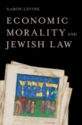 Economic Morality and Jewish Law - eBook