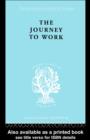 The Journey to Work : Its Significance for Industrial and Community Life - eBook