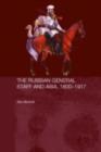 The Russian General Staff and Asia, 1860-1917 - eBook