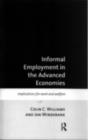 Informal Employment in Advanced Economies : Implications for Work and Welfare - eBook