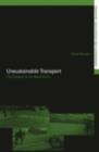Unsustainable Transport : City Transport in the New Century - eBook