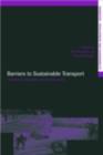 Barriers to Sustainable Transport : Institutions, Regulation and Sustainability - eBook