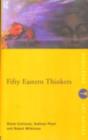 Fifty Eastern Thinkers - eBook