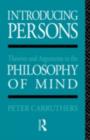 Introducing Persons : Theories and Arguments in the Philosophy of the Mind - eBook