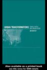 Urban Transformations : Power, People and Urban Design - eBook