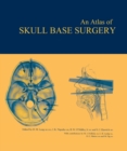 Atlas of Skull Base Surgery - eBook