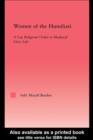 Women of the Humiliati : A Moral Response to Medieval Civic Life - eBook