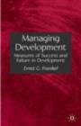 Managing Development : Globalization, Economic Restructuring and Social Policy - eBook