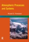 Atmospheric Processes and Systems - eBook