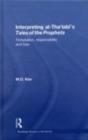 Interpreting al-Tha'labi's Tales of the Prophets : Temptation, Responsibility and Loss - eBook