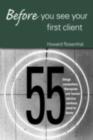 Before You See Your First Client : 55 Things Counselors and Human Service Workers Need to Know - eBook