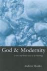 God and Modernity : A New and Better Way To Do Theology - eBook