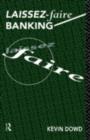 Laissez Faire Banking - eBook