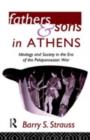 Fathers and Sons in Athens : Ideology and Society in the Era of the Peloponnesian War - eBook