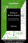 Variety in Written English : Texts in Society/Societies in Text - eBook