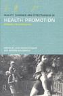 Quality, Evidence and Effectiveness in Health Promotion - eBook