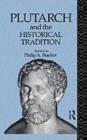 Plutarch and the Historical Tradition - eBook