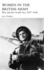 Women in the British Army : War and the Gentle Sex, 1907-1948 - eBook