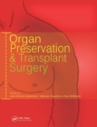 Organ Preservation and Transplant Surgery - eBook