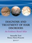 Diagnosis and Treatment of Hair Disorders : An Evidence-Based Atlas - eBook