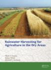 Rainwater Harvesting for Agriculture in the Dry Areas - eBook