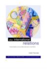 After International Relations : Critical Realism and the (Re)Construction of World Politics - eBook