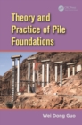 Theory and Practice of Pile Foundations - eBook
