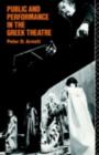 Public and Performance in the Greek Theatre - eBook