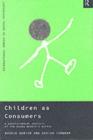 Children as Consumers : A Psychological Analysis of the Young People's Market - eBook