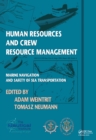 Human Resources and Crew Resource Management : Marine Navigation and Safety of Sea Transportation - eBook