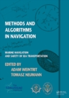 Methods and  Algorithms in Navigation : Marine Navigation and Safety of Sea Transportation - eBook