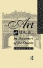 Art and Magic in the Court of the Stuarts - eBook