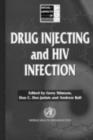 Drug Injecting and HIV Infection - eBook