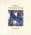 Selling Architectural Ideas - eBook