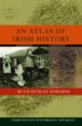 An Atlas of Irish History - eBook