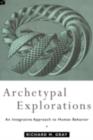 Archetypal Explorations : Towards an Archetypal Sociology - eBook