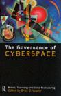 The Governance of Cyberspace : Politics, Technology and Global Restructuring - eBook
