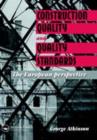 Construction Quality and Quality Standards : The European perspective - eBook