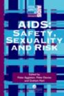 Aids : Safety, Sexuality and Risk - eBook